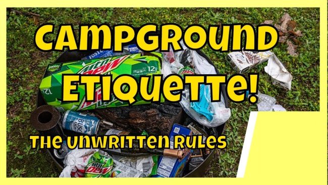 Campground Etiquette Campground Etiquette